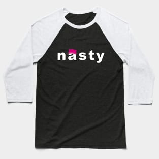 Nasty with pussy hat Baseball T-Shirt